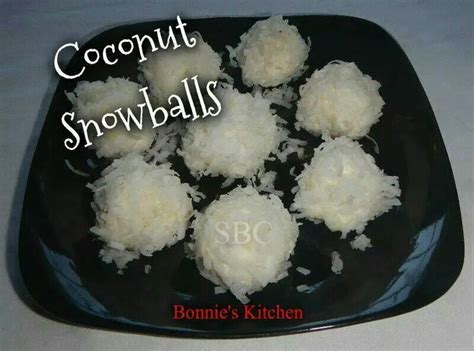 Coconut Snowballs Coconut Snowballs Food Baked Dessert Recipes