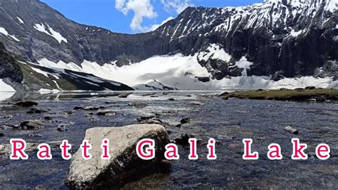 Ratti Gali Lake Most Beautiful Lake In Neelum Valley Azad Kashmir