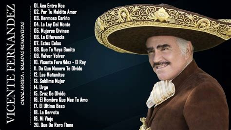 Vicente Fernandez Lo Mejor De Lo Mejor Sus Grandes Canciones Éxitos De