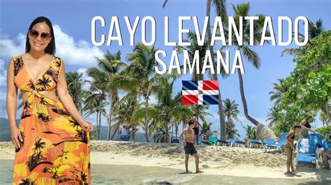 Escape To Paradise Cayo Levantado Samana Dominican Republic Youtube