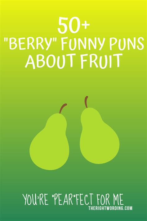 50 Berry Funny Fruit Puns And Jokes To Make You Smile