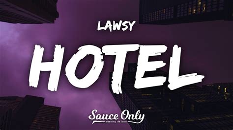 lawsy hotel lyrics
