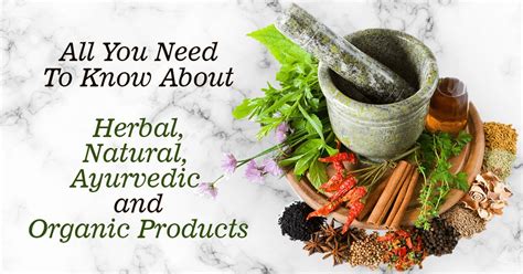 Ayurvedic Products Know The Difference Between Herbal Ayurvedic