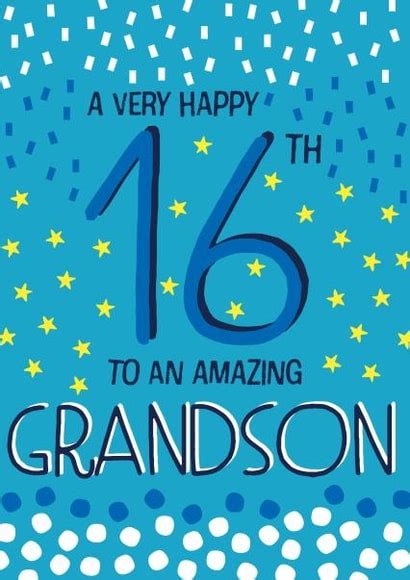 Happy 16th Birthday Grandson Thortful