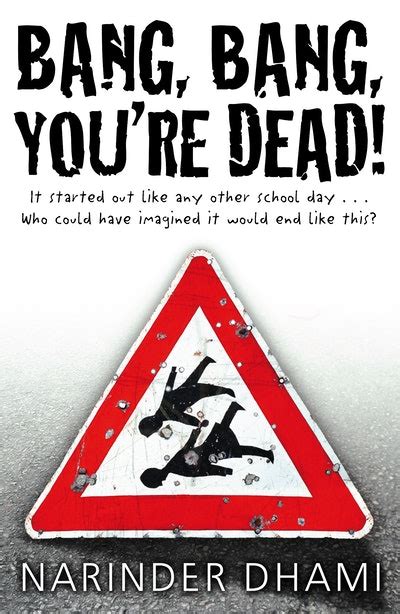 Bang Bang Youre Dead By Narinder Dhami Penguin Books Australia