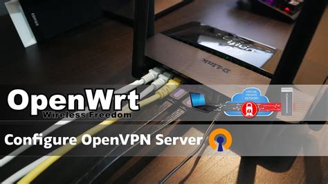 OpenWRT Configure OpenVPN Server YouTube