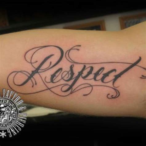 Respect Tattoo Respect Tattoo Tattoos Word Tattoos