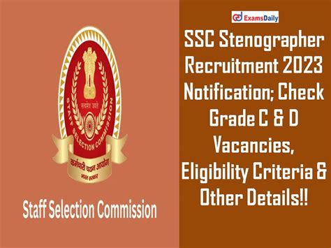 Ssc Stenographer Recruitment 2023 Notification Released 1207 Grade C