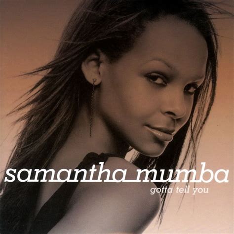 Samantha Mumba Gotta Tell You Lyrics And Tracklist Genius