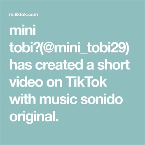 Mini Tobi🥺minitobi29 Has Created A Short Video On Tiktok With Music