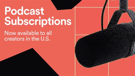 Podcast Subscriptions Now Available To All Creators In The Us News
