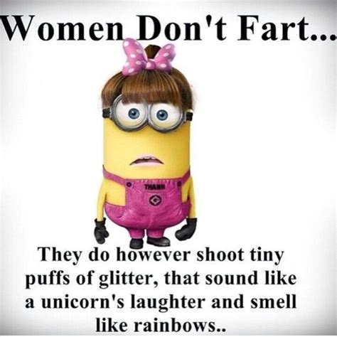 women don t fart minions pinterest women s and humor