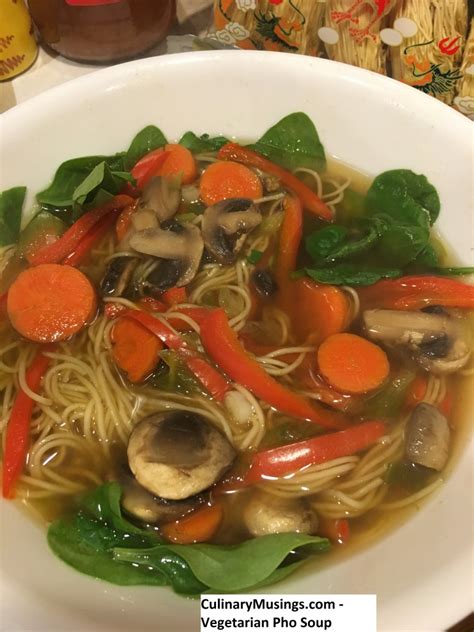 Easy Vegetarian Pho Soup Recipe Culinary Musings