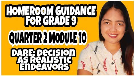 Grade 9 Homeroom Guidance Module 10 Dare Decision As Realistic