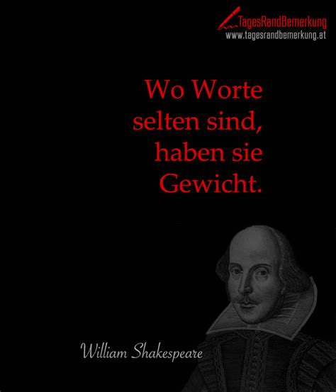 Maybe you would like to learn more about one of these? Zitate mit dem Schlagwort William Shakespeare der Die TagesRandBemerkung