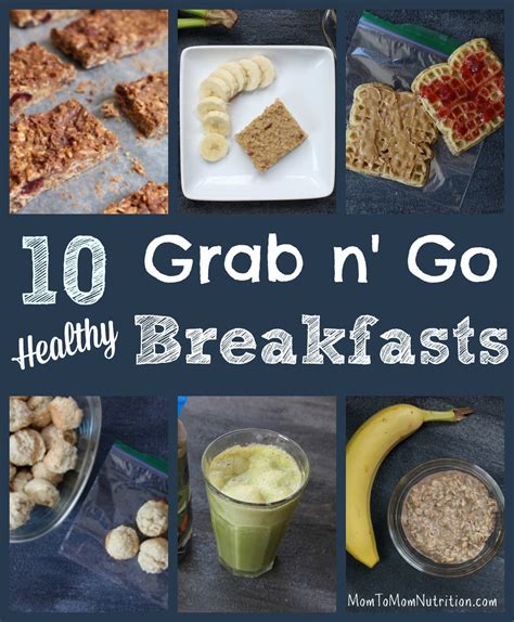 10 Healthy Grab And Go Breakfast Recipes Mom To Mom Nutrition
