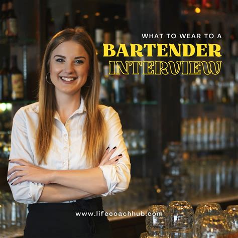 What To Wear To A Bartender Interview Career Coach Tips Life Coach Hub
