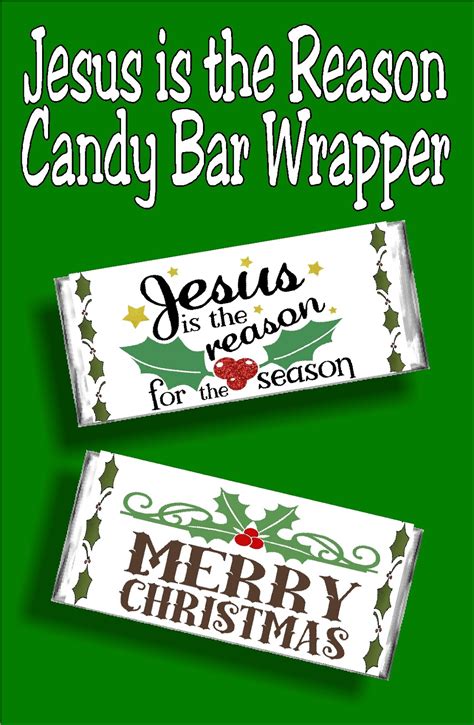 Christmas printable candy bar wrappers and straw flags let. Jesus is the Reason for the Season Christmas Candy Bar ...