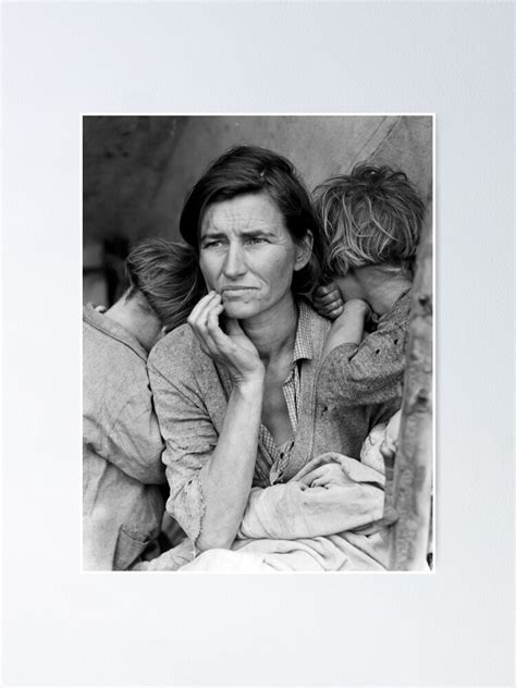 Migrant Mother By Dorothea Lange 1936 Poster For Sale By Fineearth Redbubble