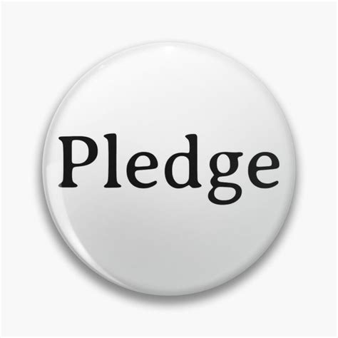 Pledge Pin Button By Morganmaterni In 2020 Buttons Pinback Pledge