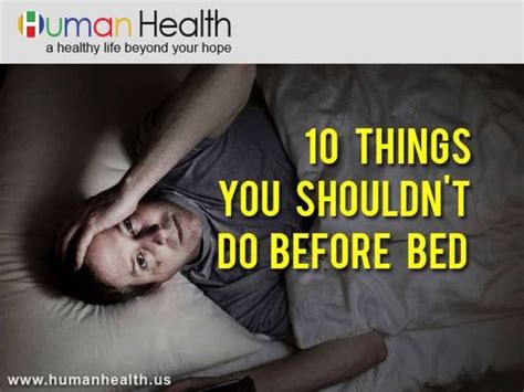 10 Things You Shouldnt Do Before Bed
