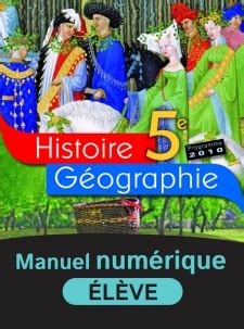 Un manuel 100% en ligne. Histoire-Géographie 5e - Manuel numérique élève ...