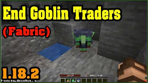 End Goblin Traders Fabric Mod 1182 And How To Install For Minecraft