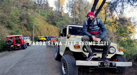 Harga Sewa Jeep 4 Spot Wisata Gunung Bromo Dari Kota Malang Batu