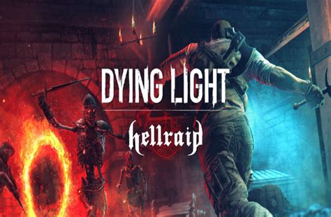 Buy dying light enhanced edition. 'Dying Light' is getting its final DLC called 'Hellraid ...