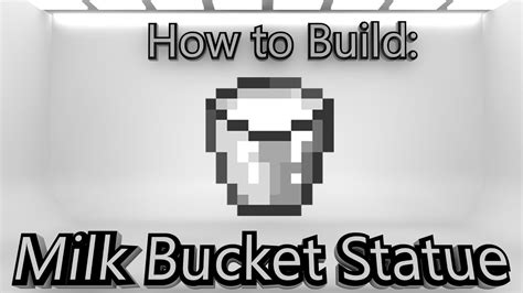 Minecraft How To Make A Milk Bucket Statue Youtube