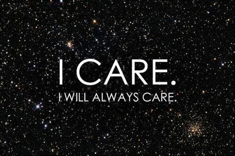 I Care I Will Always Care