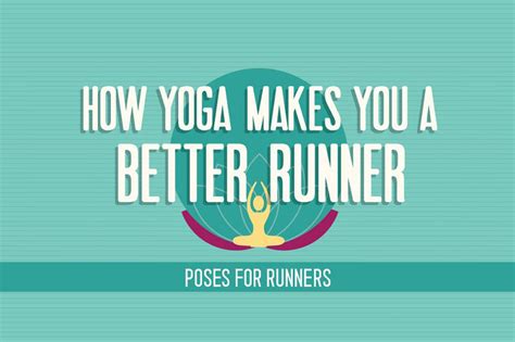 How Yoga Makes You Better Runner Yoga For Runners Hq