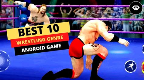 👊best 10 Wrestling Games Android Game 🎮🎖 Youtube