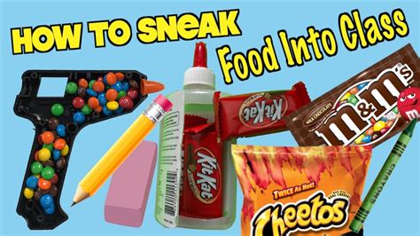 5 Clever Ways To Sneak Snacks Into Class Without Getting Caught Part