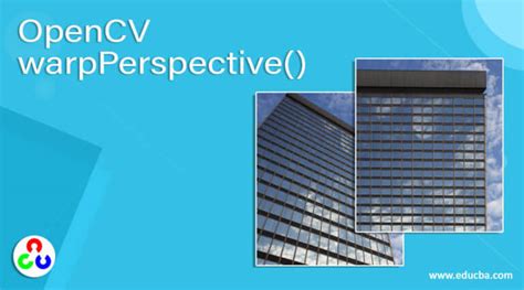 Opencv Warpperspective Working Of Warpperspective In Opencv