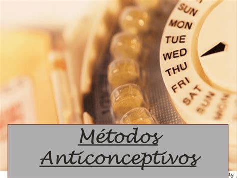 Presentacion Metodos Anticonceptivos