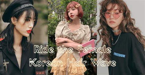 Ride The Female Korean Hair Wave Of 2019