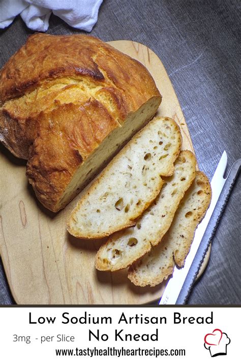 It's loaded with fiber (10. Low Sodium Artisan Bread and No-Knead! - Tasty, Healthy ...