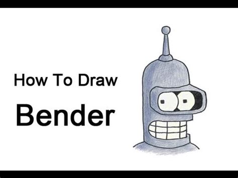 How To Draw Bender From Futurama Youtube