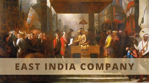 East India Company The English Trading Company Was By Vanicademy