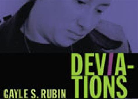 Expired Author S Forum Presents Deviations A Gayle Rubin Reader A