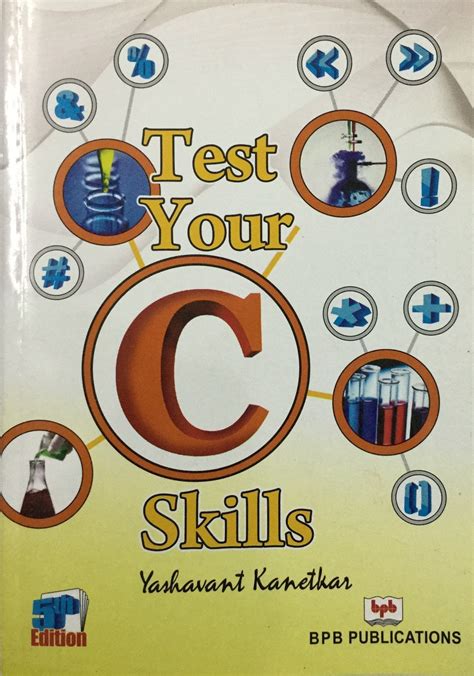 Test Your C Skills 5th Edition Bpb Online