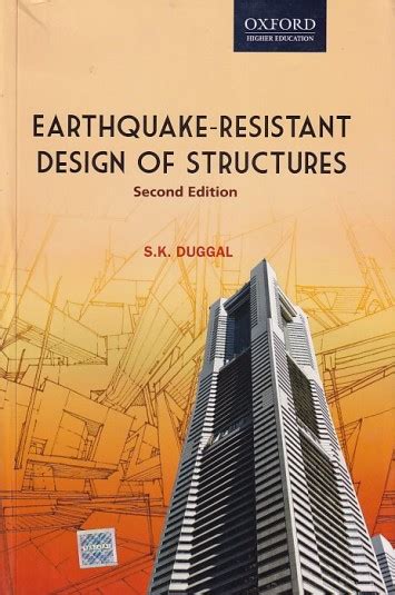 Earthquake Resistant Design Of Structures S K Duggal Oxford