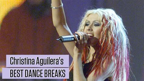 Christina Aguileras Best Dance Breaks Youtube