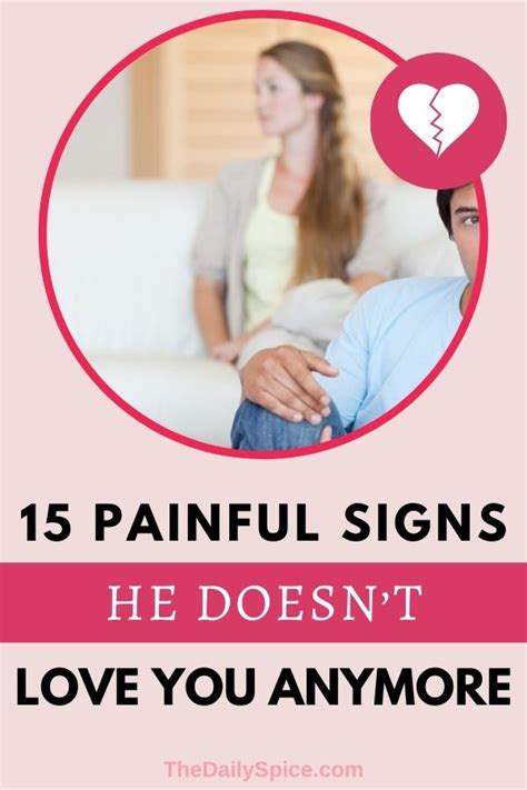Painful Signs He Doesn T Love You Anymore