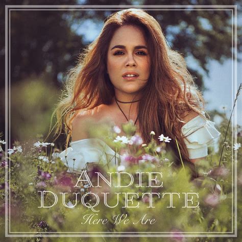 Andie Duquette Brings Canadian Country Music To Nashville 