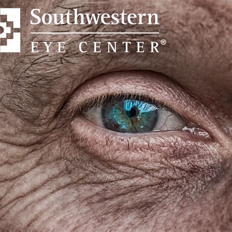 Southwestern Eye Center Ophthalmology And Optometry In Casa Grande Az