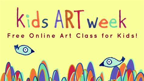 Free Kids Art Week 2015 Trailer Youtube