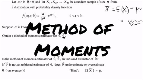 Method Of Moments Estimation Youtube