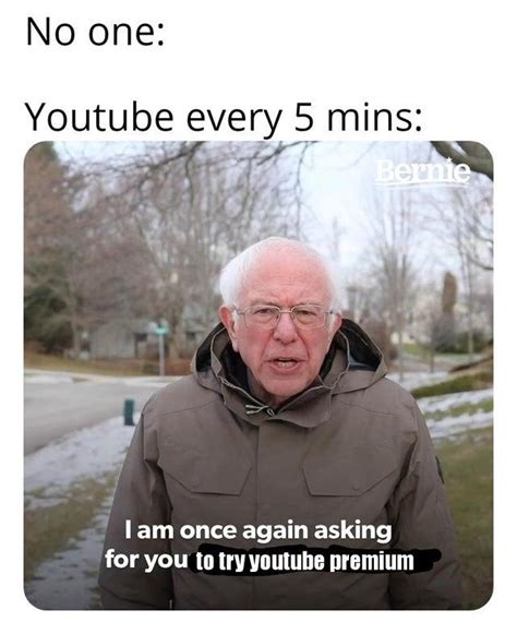 Bernie Sanders I Am No Longer Asking Meme 21 Asking For Your